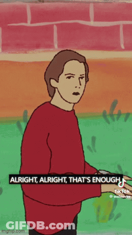 A Cartoon Of A Man In A Red Sweater With The Words Alright Alright That 'S Enough GIF