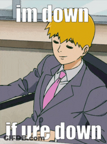 A Cartoon Of A Man In A Suit And Tie With The Words I 'M Down If Ure Down Below Him GIF