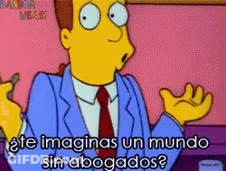 A Cartoon Of A Man In A Suit And Tie With The Words Te Imaginas Un Mundo Sin Abogados GIF