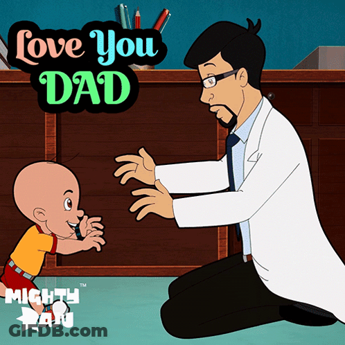 A Cartoon Of A Man Kneeling Down Next To A Baby With The Words Love You Dad Above Them GIF