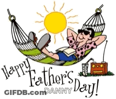 A Cartoon Of A Man Laying In A Hammock With The Words Happy Father 'S Day Danny On The Bottom GIF