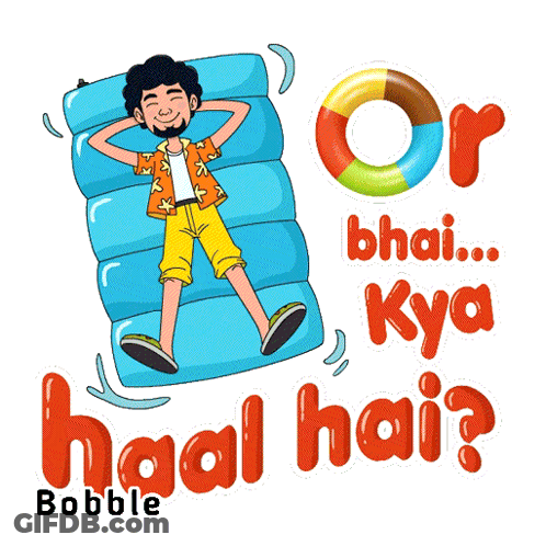 A Cartoon Of A Man Laying On A Raft With The Words " Or Bhai ... Kya Kya Haal Hai " Below Him GIF