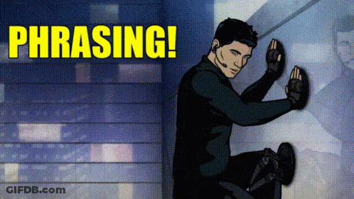 A Cartoon Of A Man Leaning Against A Wall With The Words Phrasing Behind Him GIF