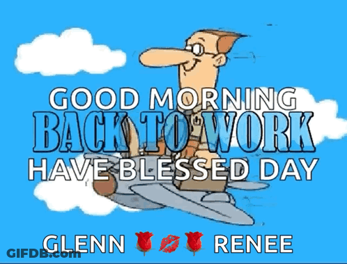 A Cartoon Of A Man On An Airplane With The Words Good Morning Back To Work Have Blessed Day GIF