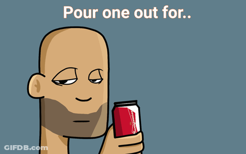 A Cartoon Of A Man Pouring Something Into His Mouth With The Words Pour One Out For Below Him GIF