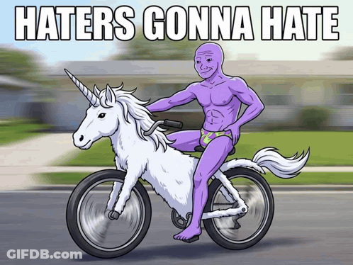 A Cartoon Of A Man Riding A Unicorn With The Words Haters Gonna Hate GIF