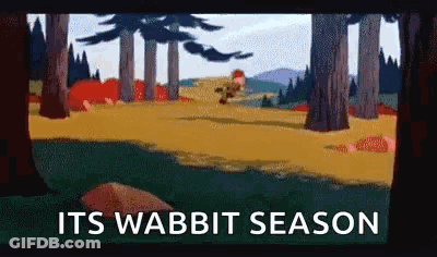 A Cartoon Of A Man Running Through A Forest With The Words `` Its Wabbit Season '' Written On The Bottom . GIF