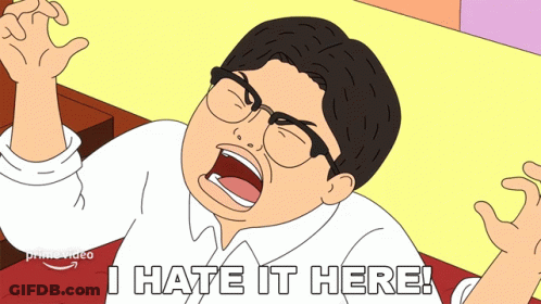 A Cartoon Of A Man Screaming With The Words " I Hate It Here " Below Him GIF