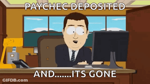 A Cartoon Of A Man Sitting At A Desk With A Computer And The Words Paychec Deposited And Its Gone GIF
