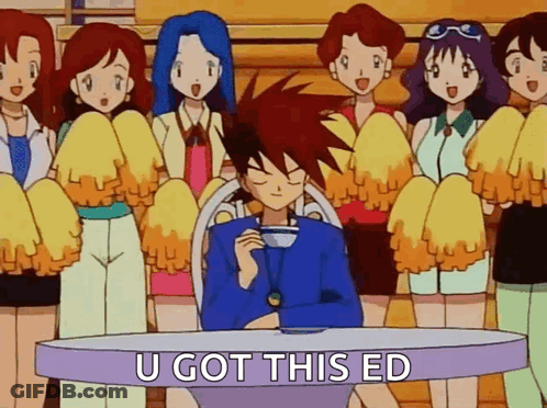 A Cartoon Of A Man Sitting At A Table With Cheerleaders Behind Him And The Words U Got This Ed Below Him GIF