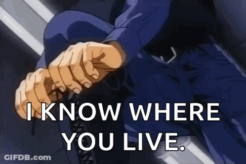 A Cartoon Of A Man Sitting Down With The Words I Know Where You Live GIF