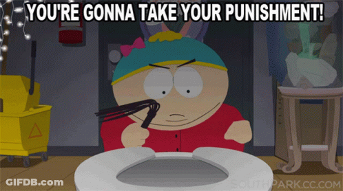 A Cartoon Of A Man Sitting In A Toilet With The Words " You 'Re Gonna Take Your Punishment " GIF