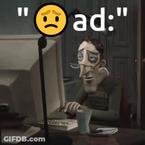 A Cartoon Of A Man Sitting In Front Of A Computer With The Words " Ad " Written Above Him GIF