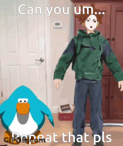 A Cartoon Of A Man Standing Next To A Blue Penguin With The Caption " Can You Um ... Repeat That Pls " GIF