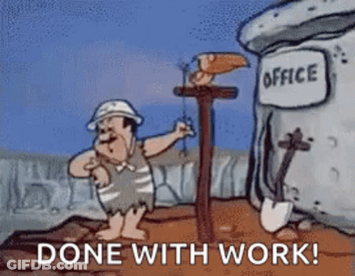 A Cartoon Of A Man Standing Next To A Sign That Says `` Done With Work ! '' GIF