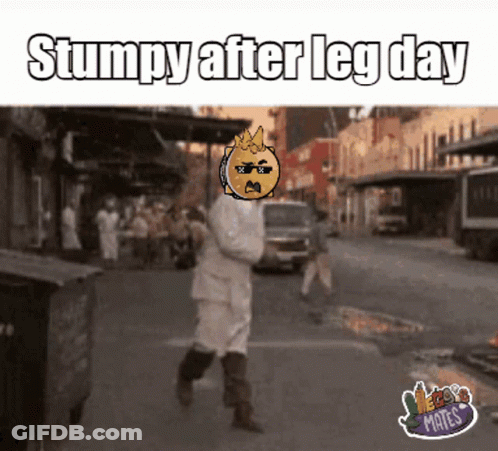 A Cartoon Of A Man Walking Down A Street With The Words Stumpy After Leg Day Below Him GIF