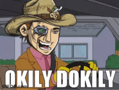 A Cartoon Of A Man Wearing A Cowboy Hat With The Words Okly Dokily On The Bottom GIF