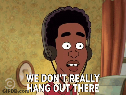 A Cartoon Of A Man Wearing Headphones Says We Don T Really Hang Out There GIF
