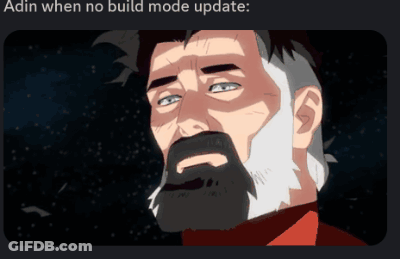 A Cartoon Of A Man With A Beard And A Caption That Says ' Adin When No Build Mode Update ' GIF