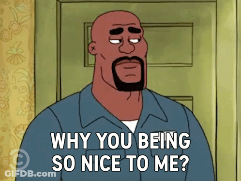 A Cartoon Of A Man With A Beard Asking Why You Being So Nice To Me GIF