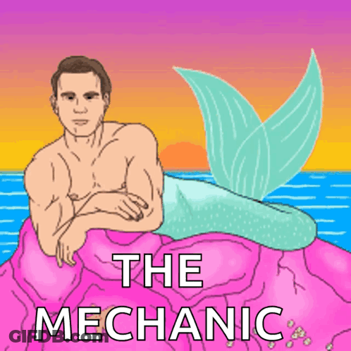 A Cartoon Of A Man With A Mermaid Tail And The Words " The Mechanic " GIF