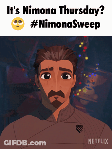 A Cartoon Of A Man With A Mustache And The Words It 'S Nimona Thursday GIF