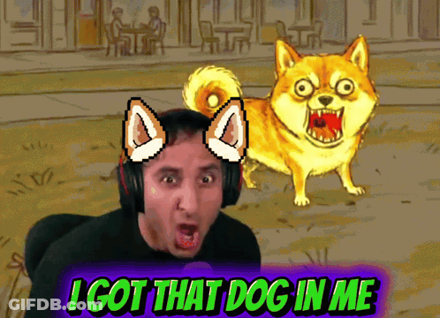 A Cartoon Of A Man With Cat Ears And The Words I Got That Dog In Me GIF
