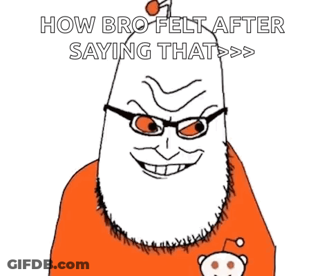 A Cartoon Of A Man With Glasses And A Beard Says How Bro Felt After Saying That > GIF