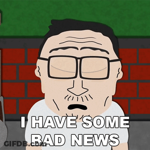 Cartoon Man With Glasses Saying I Have Some Bad News GIF