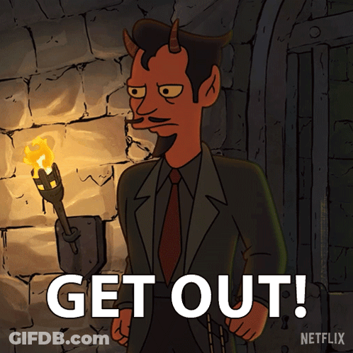 A Cartoon Of A Man With Horns Holding A Torch And The Words Get Out GIF