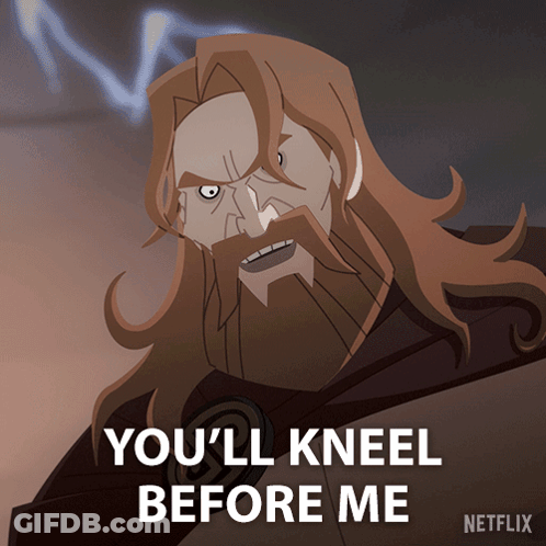 A Cartoon Of A Man With Long Hair And A Beard Says You 'Ll Kneel Before Me GIF