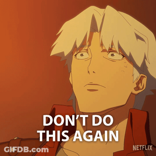 A Cartoon Of A Man With The Words " Do N't Do This Again " GIF