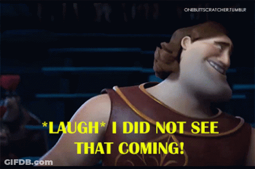 A Cartoon Of A Man With The Words Laugh I Did Not See That Coming GIF