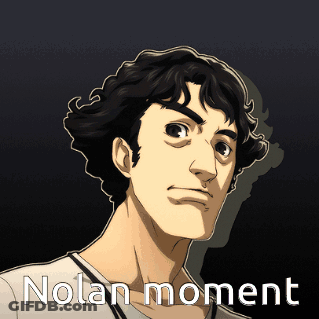 A Cartoon Of A Man With The Words Nolan Moment Written Below Him GIF