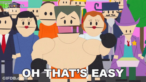 A Cartoon Of A Man With The Words Oh That 'S Easy GIF
