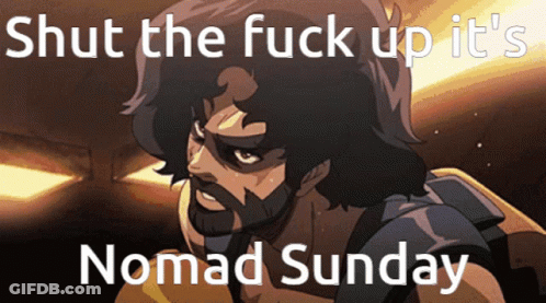 A Cartoon Of A Man With The Words Shut The Fuck Up It 'S Nomads Sunday GIF