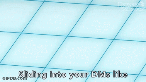 A Cartoon Of A Man With The Words Sliding Into Your Dms Like GIF