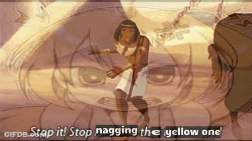 A Cartoon Of A Man With The Words " Stop It Stop Nagging The Yellow One " GIF