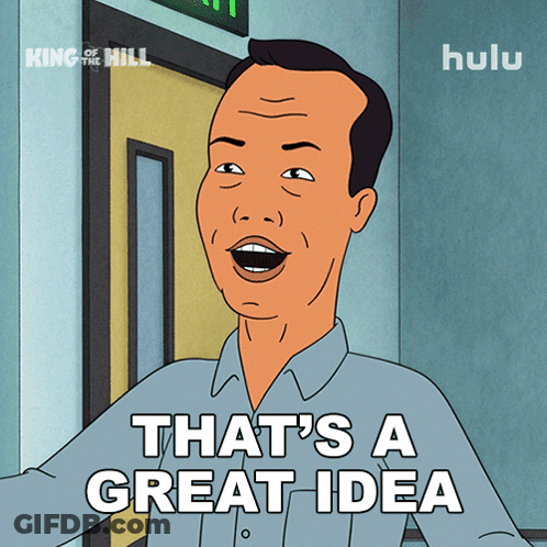 A Cartoon Of A Man With The Words That 'S A Great Idea GIF