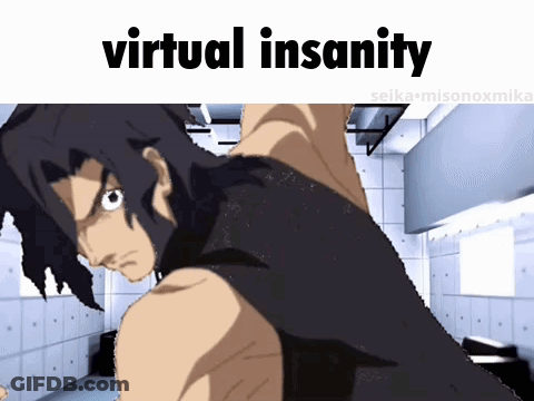 A Cartoon Of A Man With The Words Virtual Insanity Written Above Him GIF