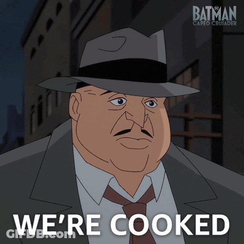 A Cartoon Of A Man With The Words We 'Re Cooked Behind Him GIF