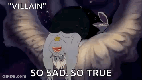 A Cartoon Of A Mermaid Laying On Her Back With The Words `` Villain '' So Sad So True . GIF
