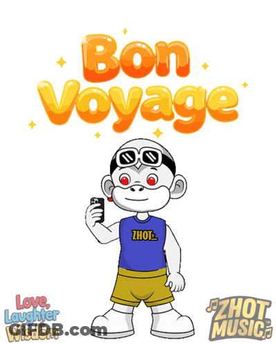 A Cartoon Of A Monkey Holding A Cell Phone With The Words Bon Voyage Above Him GIF