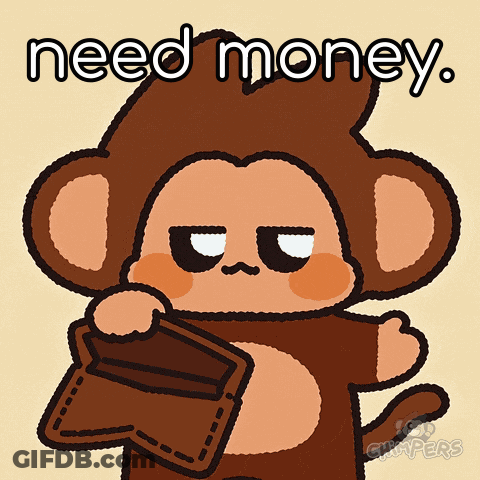 A Cartoon Of A Monkey Holding A Wallet With The Words Need Money Written Above It GIF