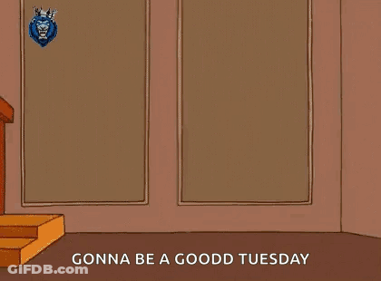 A Cartoon Of A Monster Breaking Through A Wall With The Words Ohhh Yeaahh Gonna Be A Good Tuesday GIF