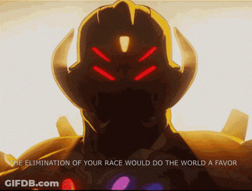 A Cartoon Of A Monster With The Words " The Elimination Of Your Race Would Do The World A Favor " GIF