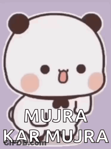 A Cartoon Of A Panda Bear With The Words Mujra Kar Mujra Written On It . GIF