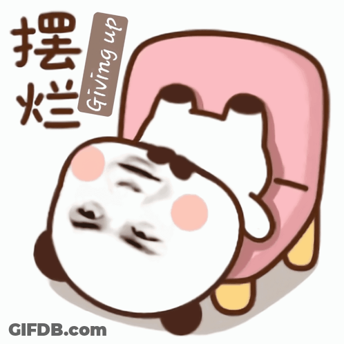 A Cartoon Of A Panda Laying Down With A Sign That Says Giving Up On It GIF