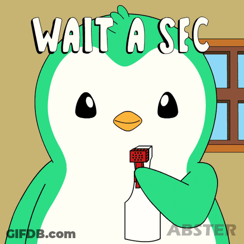 A Cartoon Of A Penguin Holding A Spray Bottle With The Words Wait A Sec Below It GIF