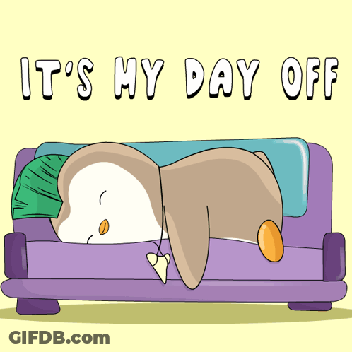 A Cartoon Of A Penguin Laying On A Couch With The Words " It 'S My Day Off " GIF